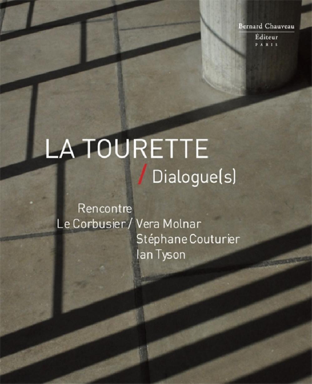 La Tourette / Dialogue(s)