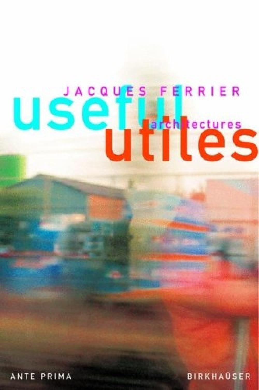 Utiles Jacques Ferrier