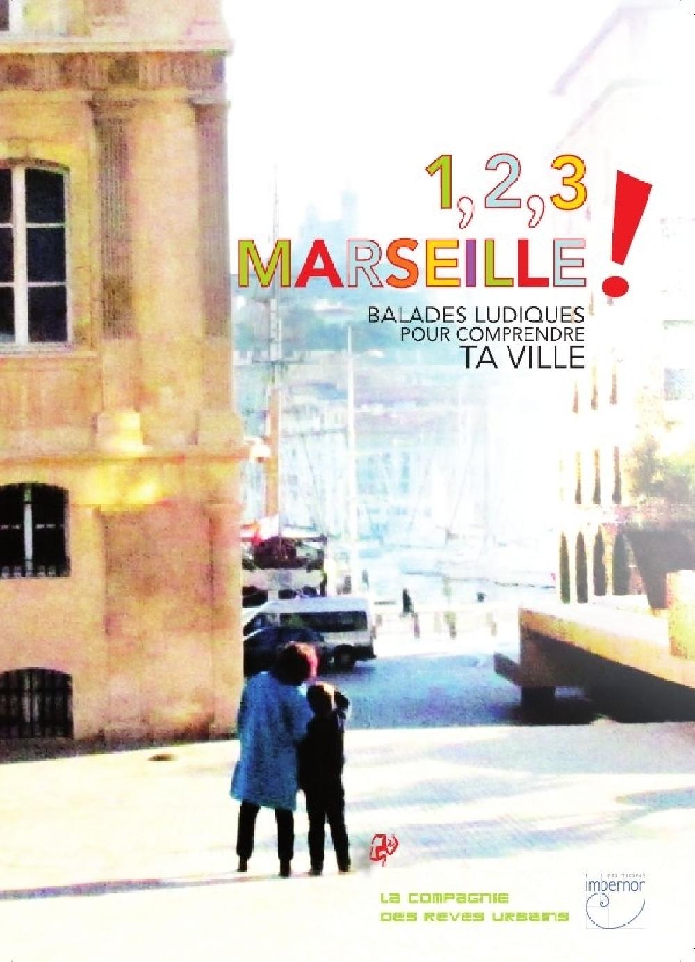 1, 2, 3 Marseille !
