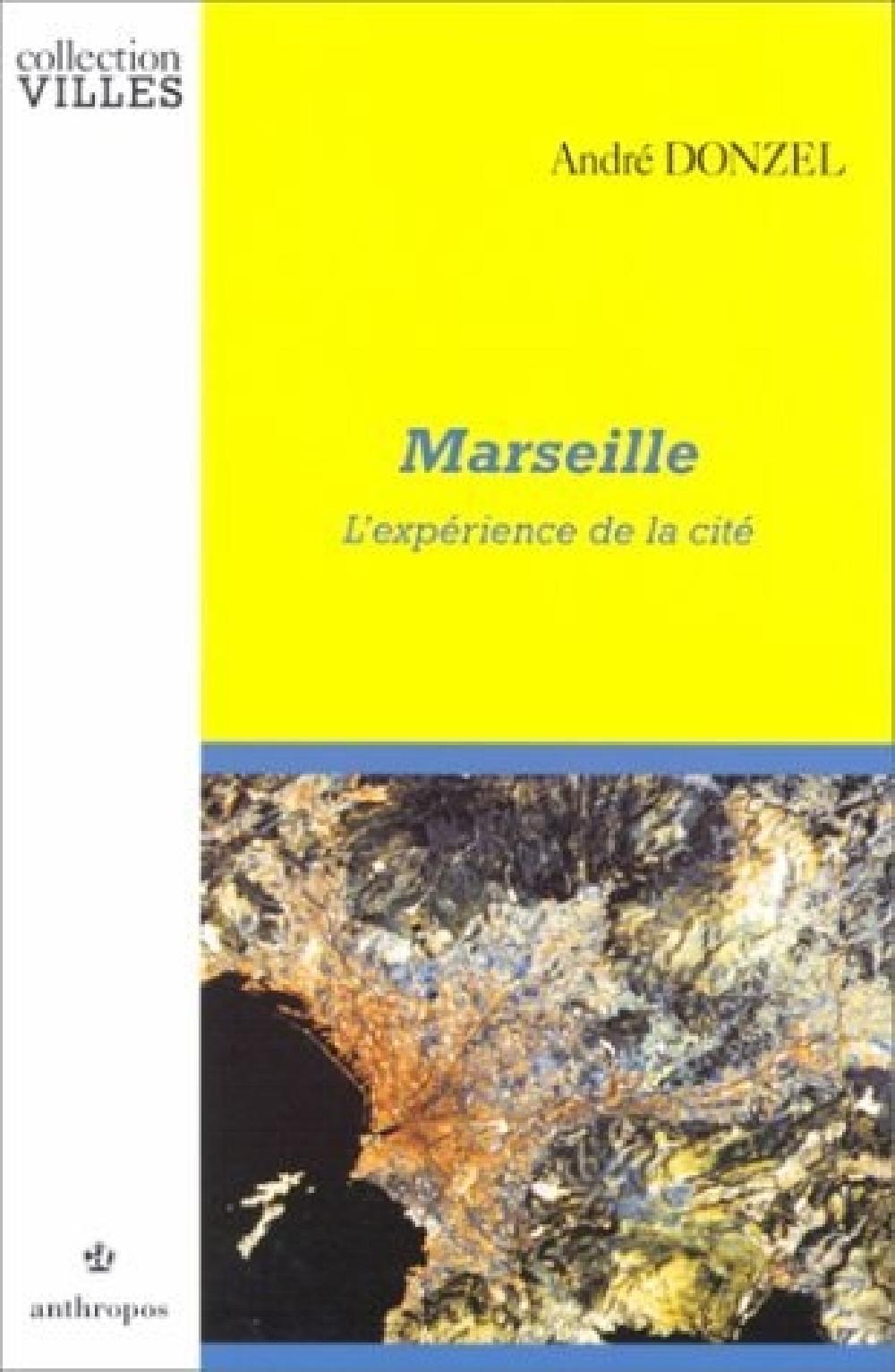 Marseille - L'expérience de la cité