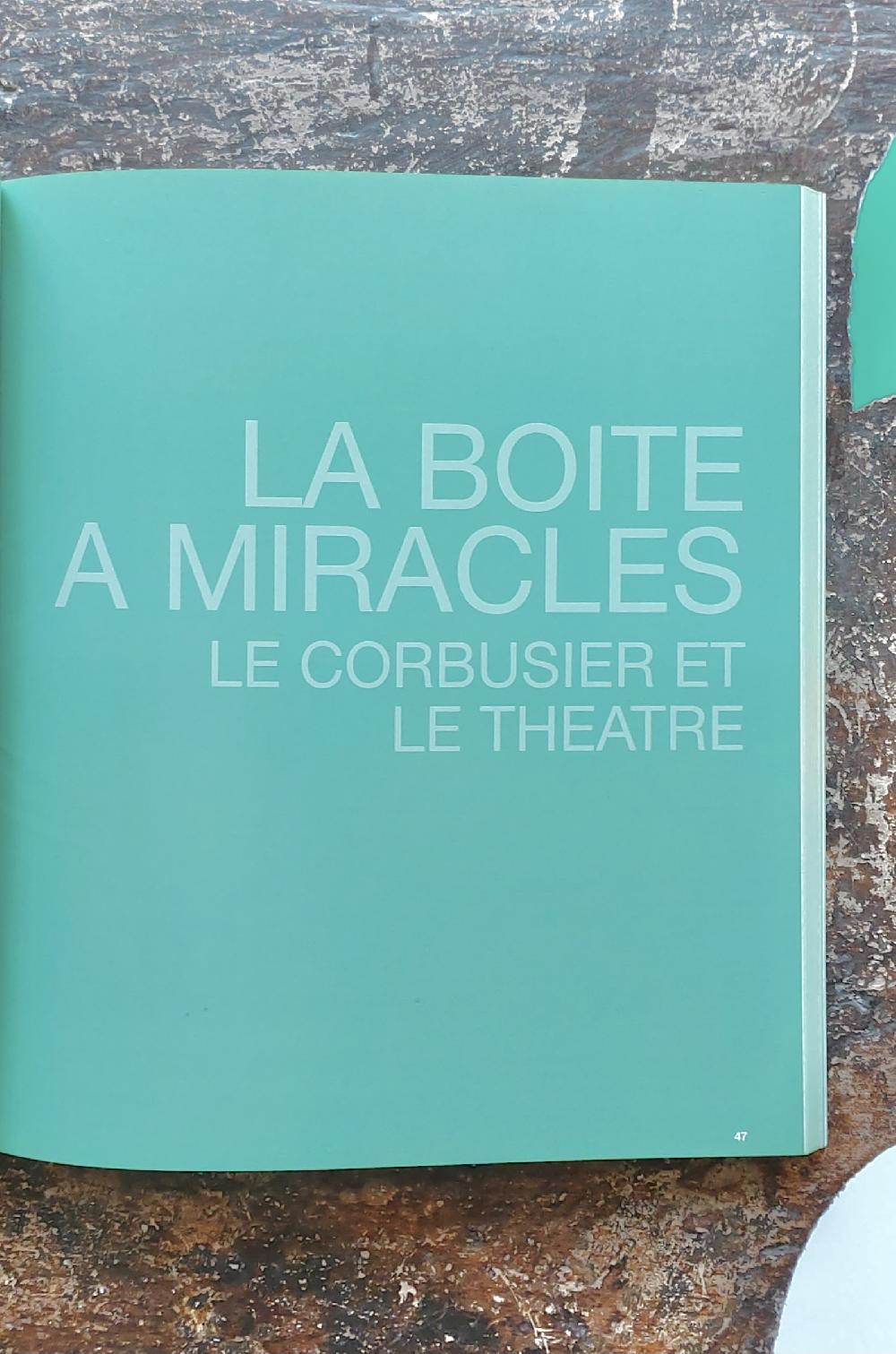 Massilia 2012 - La boîte à miracles. Le Corbusier et le théâtre 