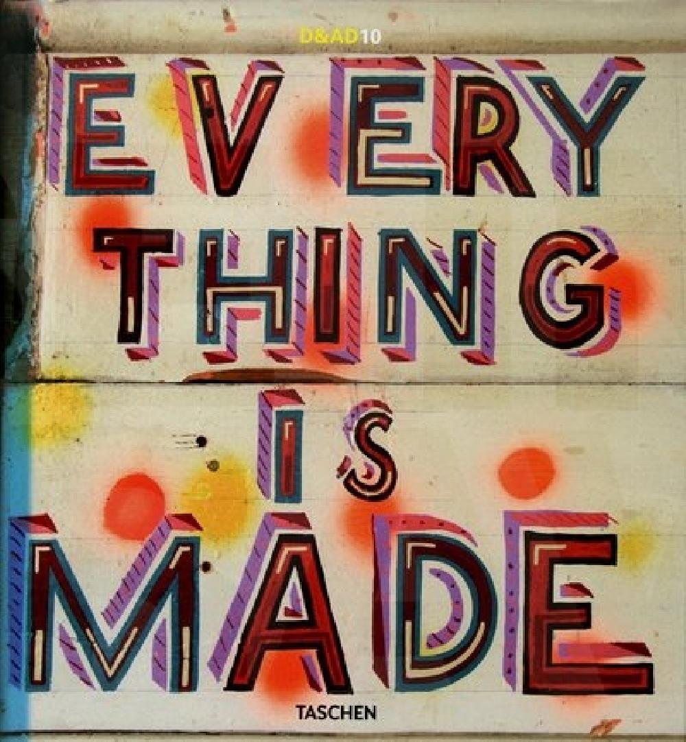 Every thing is made