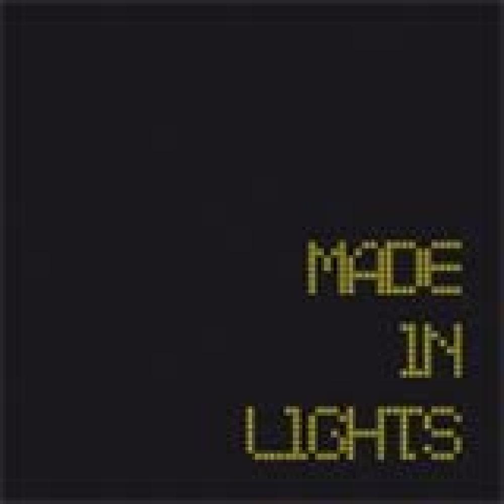 Made in lights