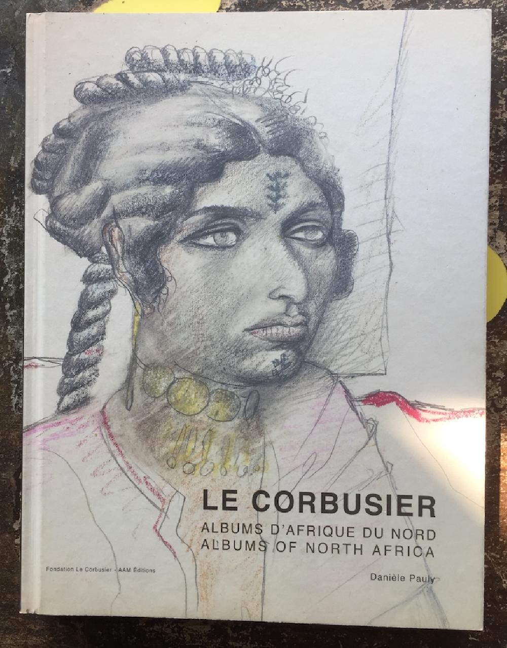 Albums d'Afrique du nord - Le Corbusier