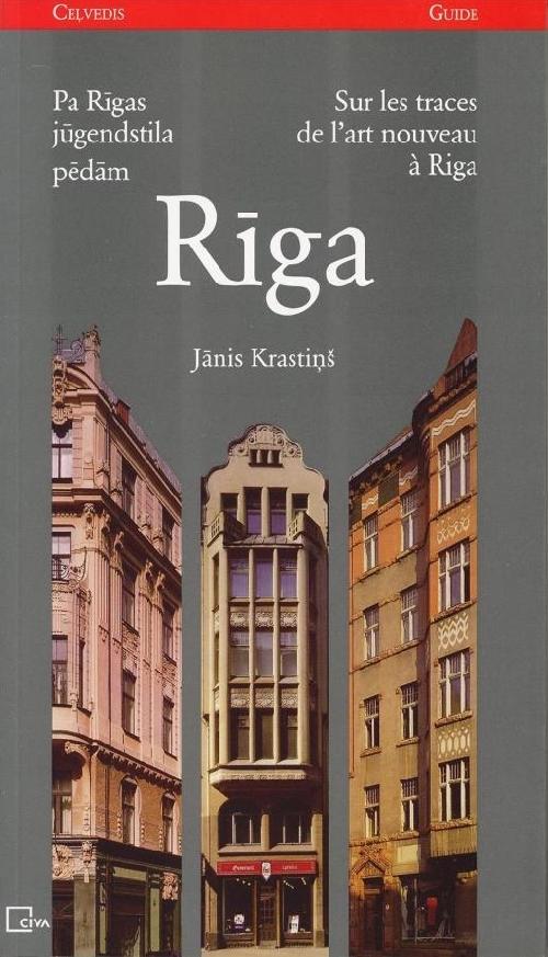 Sur les traces de l'art nouveau à Riga