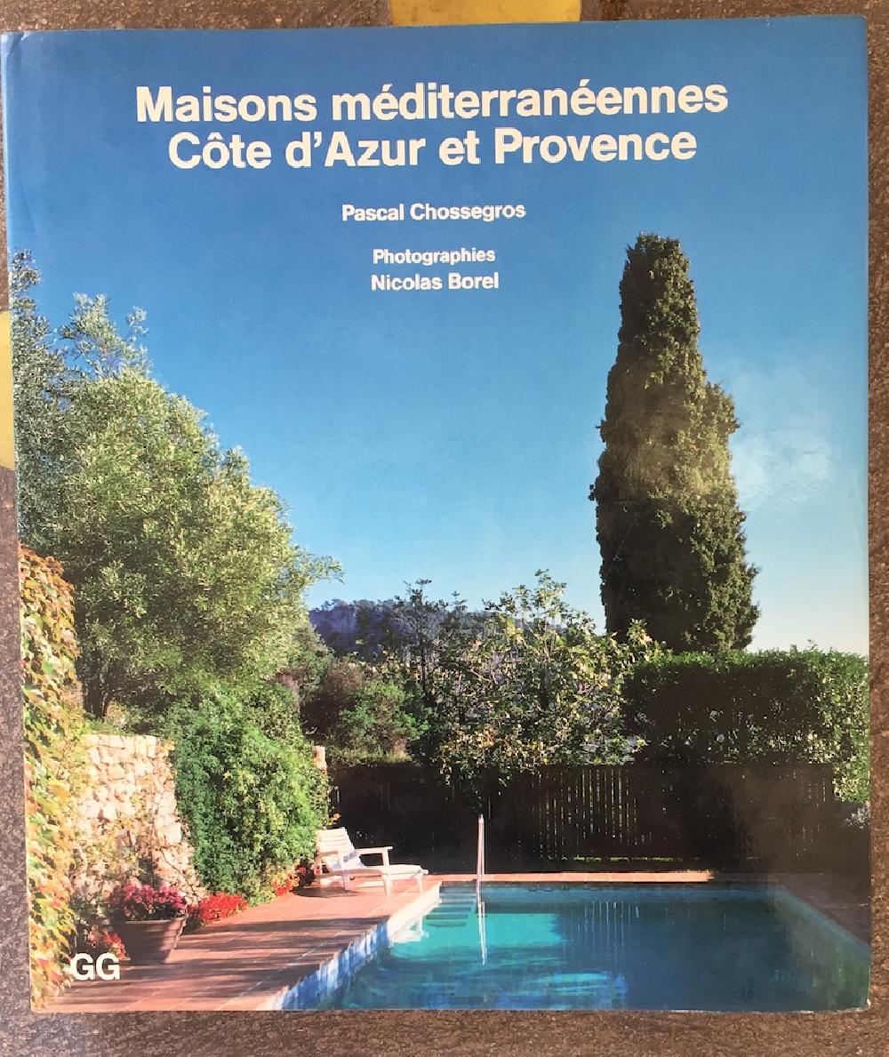 Maison méditerranéennes - Côte d'Azur et Provence