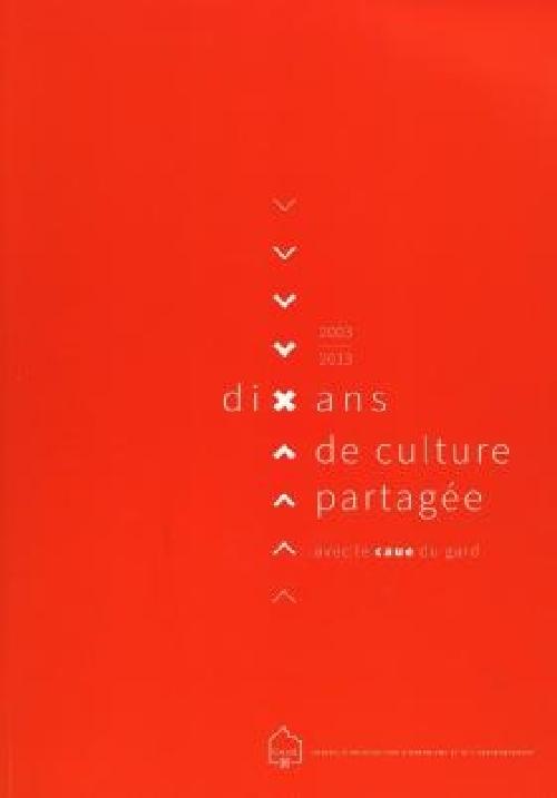 Dix ans de culture partagée