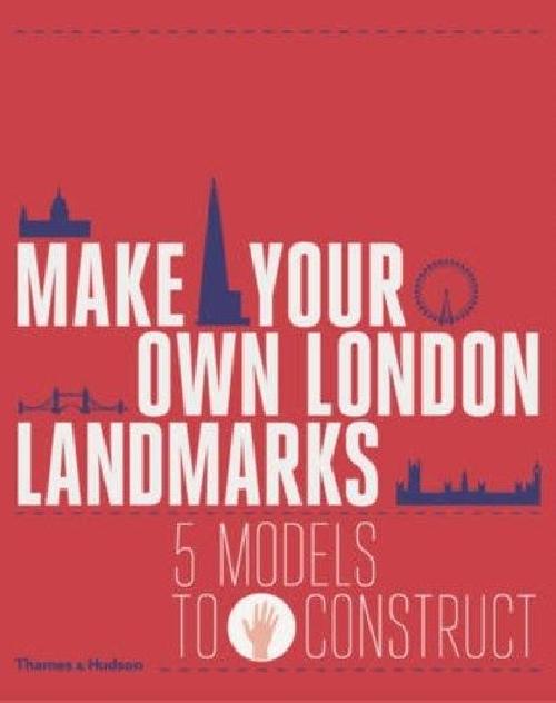 Make your own London landmarks: 5 models to construct 