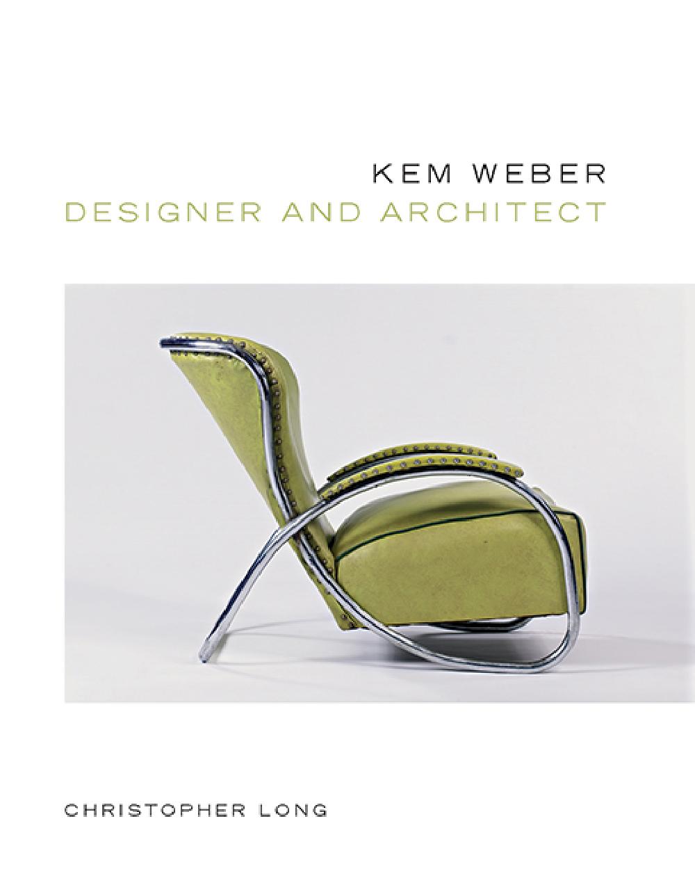 Kem Weber, Designer and Architect