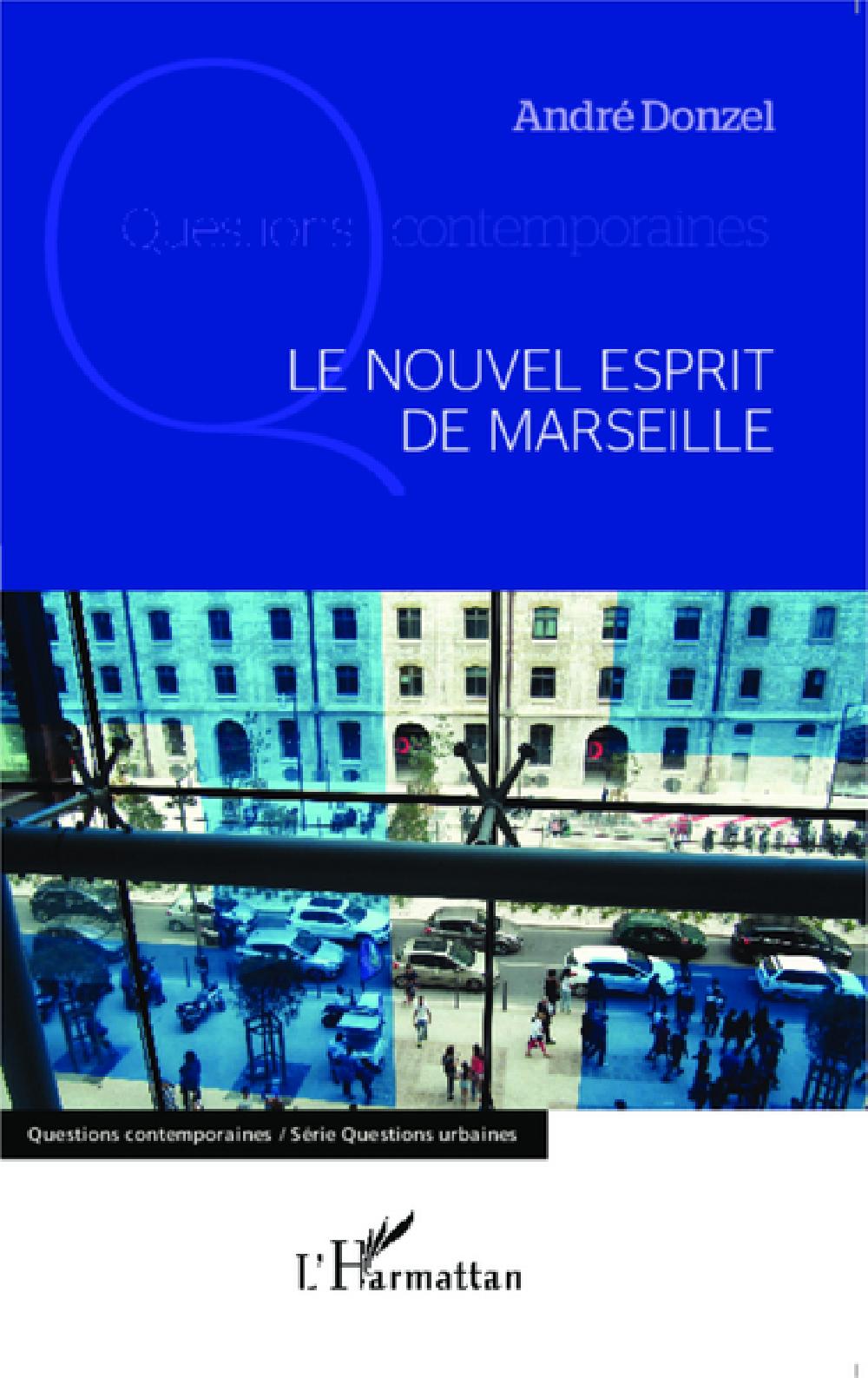 Le nouvel esprit de Marseille