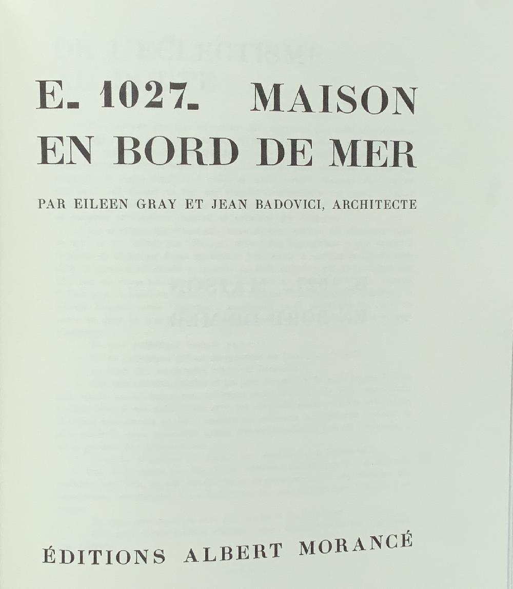 E.1027 Maison en bord de mer - Eileen Gray et Jean Badovici  - RELIÉ