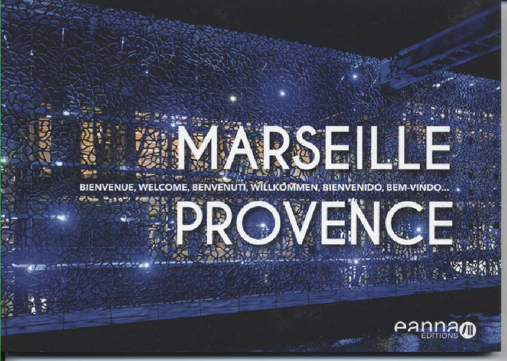 Marseille Provence bienvenue