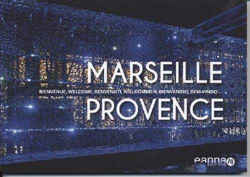 Marseille Provence bienvenue