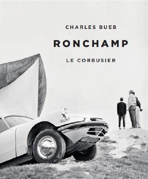 Ronchamp Le Corbusier