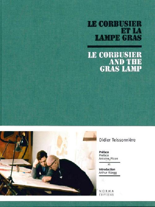 Le Corbusier et la lampe Gras / Le Corbusier and the Gras Lamp