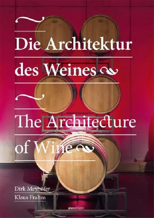The architecture of wine