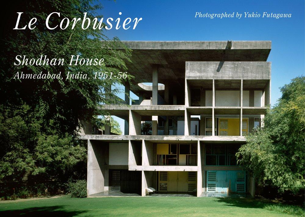Le Corbusier - Shodan House Ahmedabad, India, 1951-1956