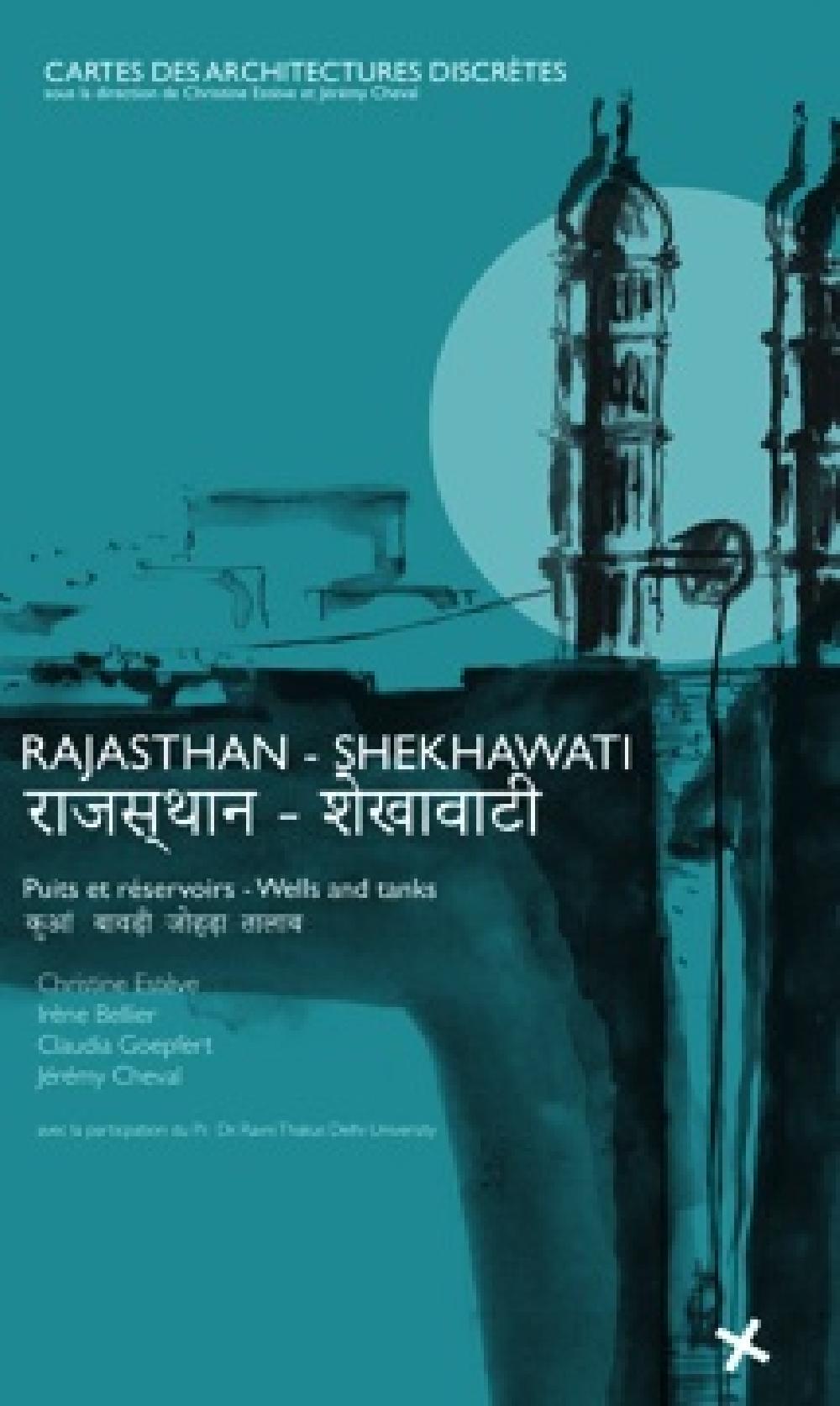 Rajasthan - Shekhawati, puits et réservoirs