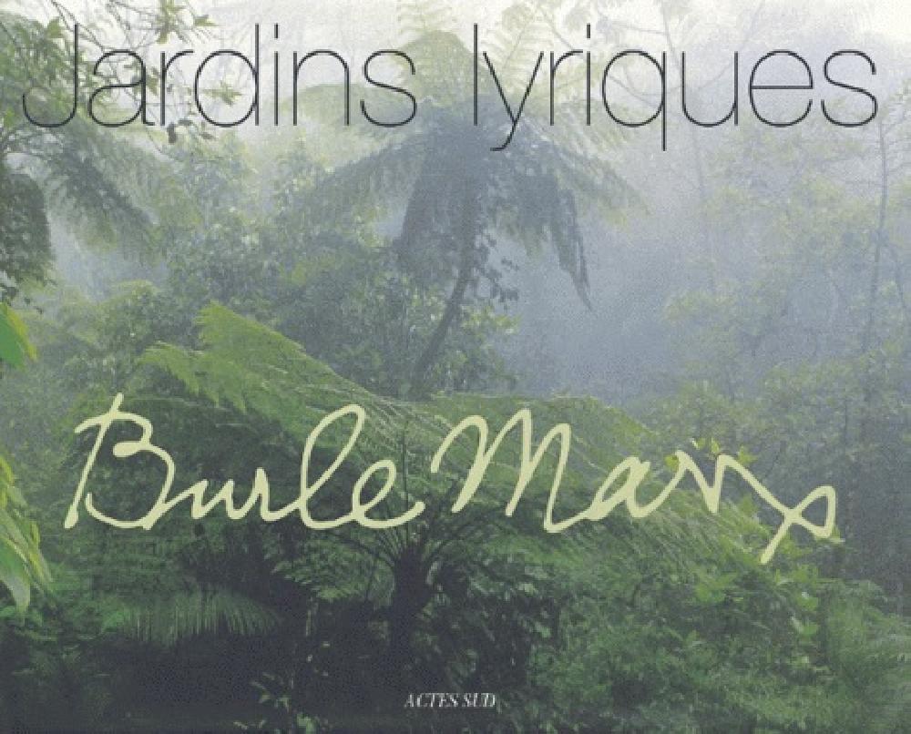 Marx Burle - Jardins lyriques