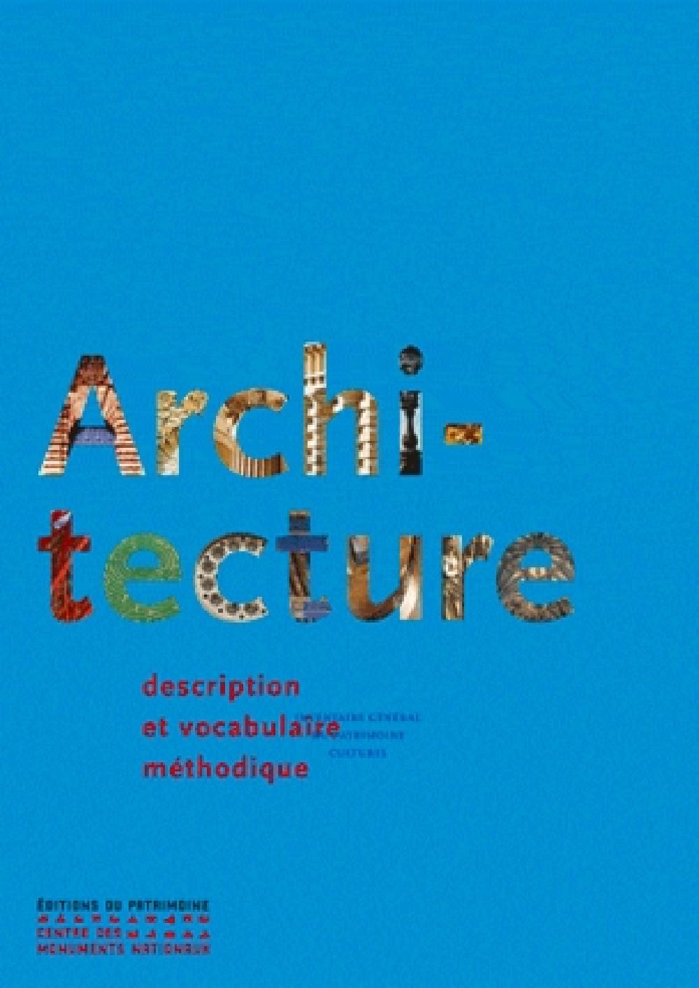 Architecture - Description et vocabulaire méthodiques