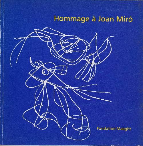 Hommage à Joan Miro