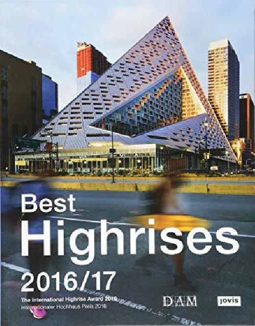 Best Highrises 2016/17 The International Highrise Award 2016