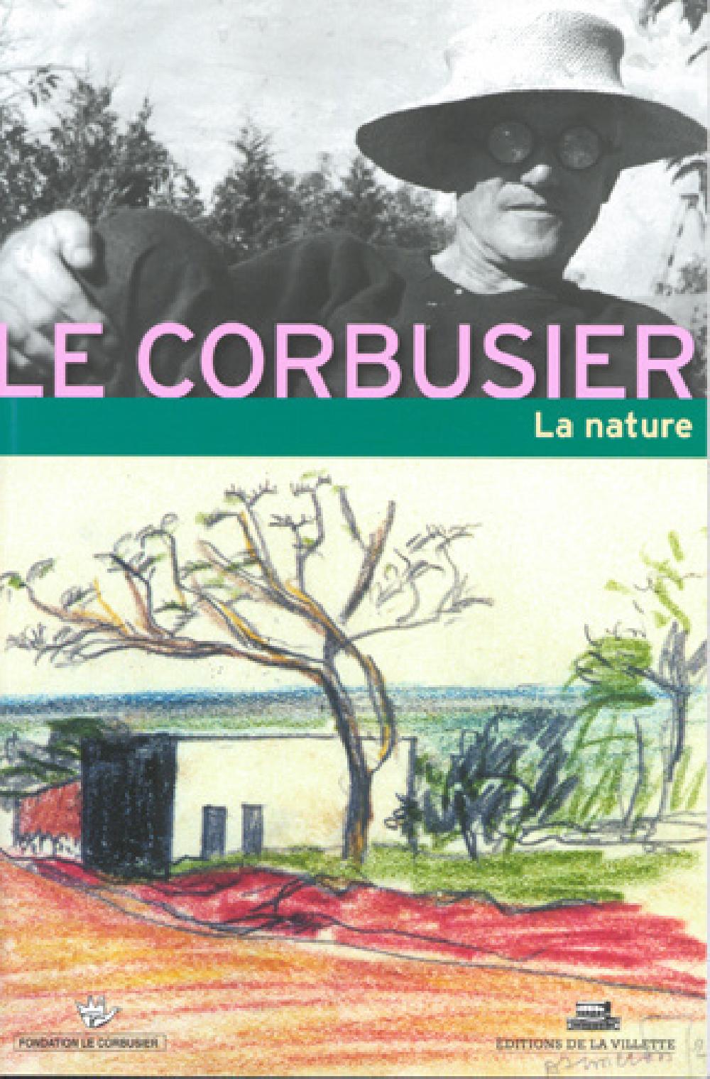 Le Corbusier - La nature